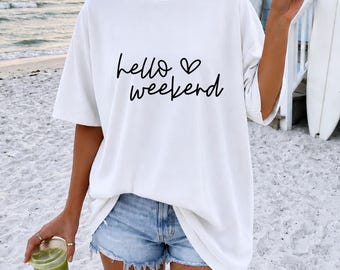 Hello Weekend Svg + Png, Girls Weekend Svg, Vacation Mode Svg, Weekend Vibes, Digital Download