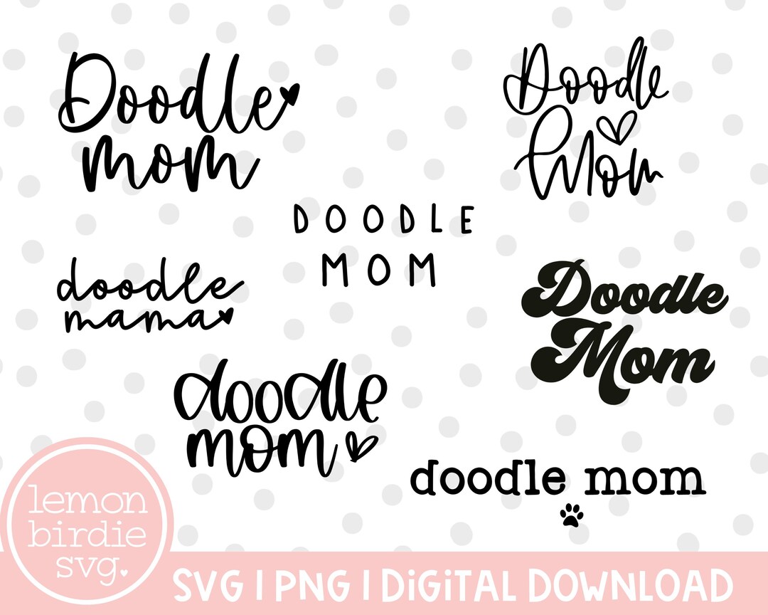 Doodle Mom Svg Bundle Doodle Mom Svg Doodle Mom Png Dog Mom - Etsy