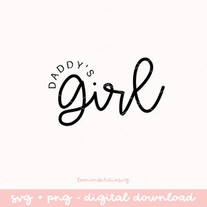 Daddy's Girl SVG - Father's Day Shirt Design (digital Download) - Etsy