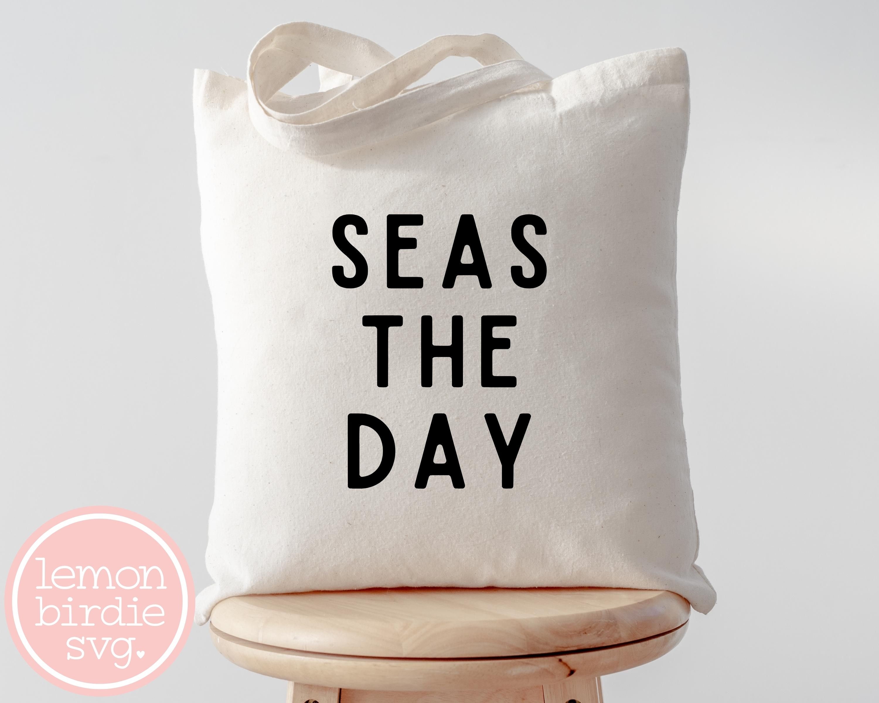 Seas the Day SVG Beach Svg Boat Svg Cruise Svg Tote - Etsy