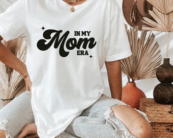 In My Mom Era SVG: Trendy Mom Shirt Design (Digital File)