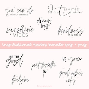 Inspirierende SVG-Bundle, Positivität SVG, motivierende Zitate Kunst, inspirierende Png, Png für Shirts, SVG-Schnittdateien, gute Stimmung