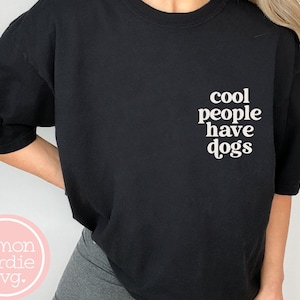 Coole Leute haben Hunde SVG, Hund Mama SVG, Hund Liebhaber SVG, Hund Shirt SVG, Hund Person SVG, Hund Papa SVG, für Shirts, Hund Png, Cricut geschnitten Dateien