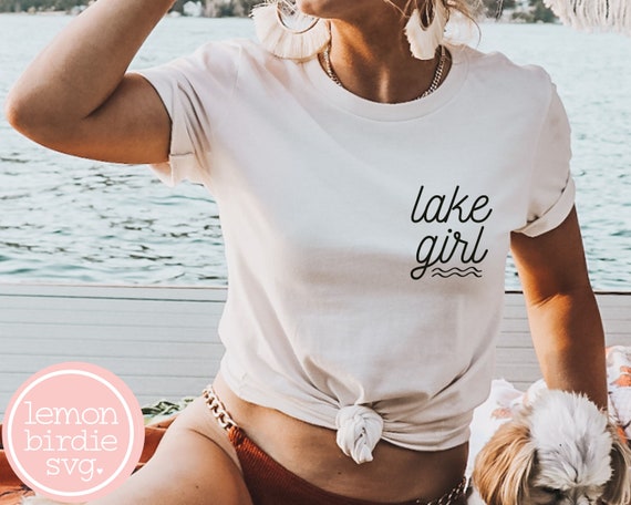 Lake girl cheap shirts