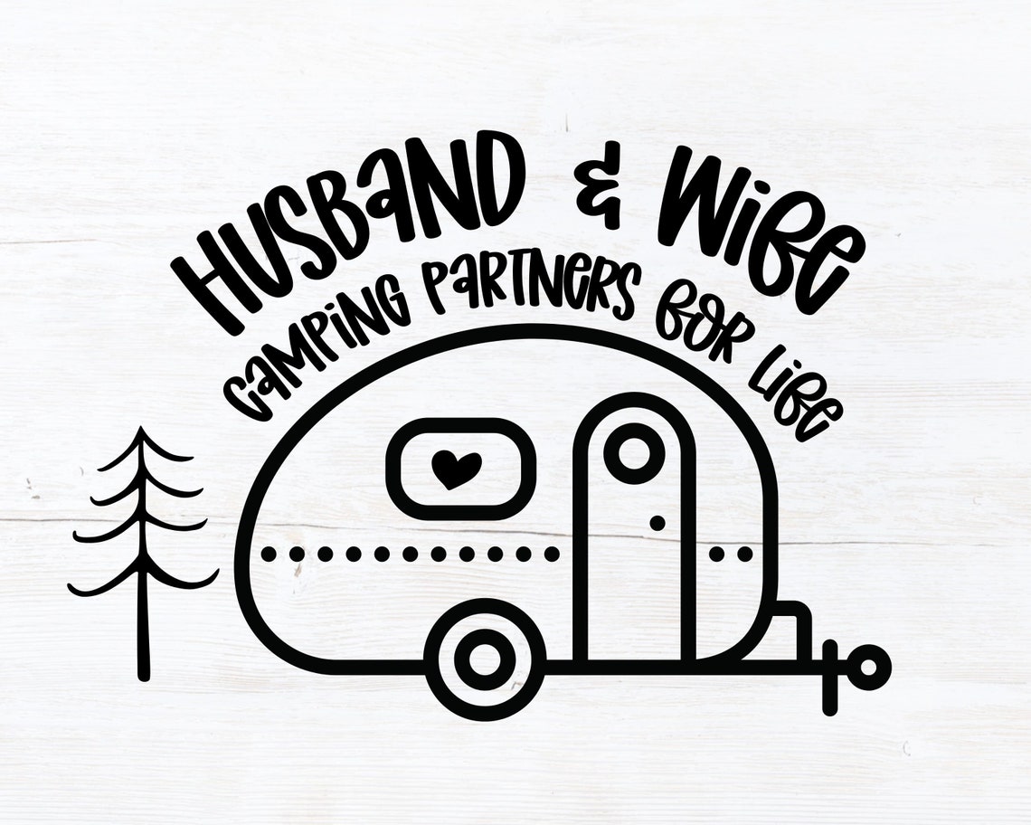Husband & Wife Camping Partners For Life SVG Camping Svg Etsy