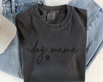 Dog Mama SVG, Dog Mom Shirt Design (Digital File)