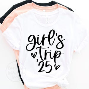 ガールズ トリップ 2025 SVG、ガールズ トリップ シャツ、ガールズ ナイト アウト、シャツ用 PNG、シャツ用 SVG、POD デザイン、グループ シャツ、独身パーティー シャツ