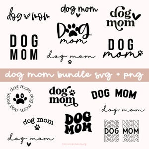 Pacote Dog Mom Svg, Dog Mom Svg, Dog Lover Svg, Dia das Mães Svg, Dog Mom PNG, Dog Mama Svg, Camiseta Dog Mom Svg, Dog Mom Svg Png