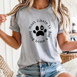Très probablement pour ramener à la maison un chien Svg, drôle de chien SVG, Svg pour amoureux des chiens, chien maman Svg, Svg pour les chemises, chien PNG, Svg chien pour les chemises