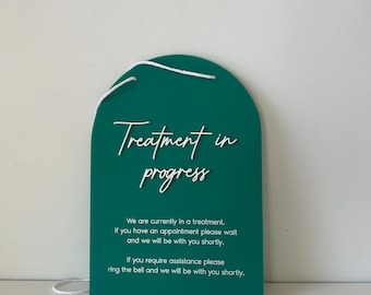 Treatment in Progress Business Sign Wall Hanging