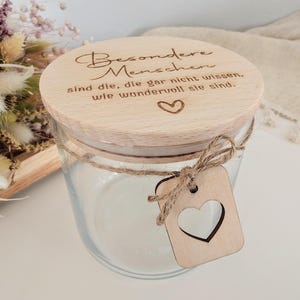 Vorratsglas für besondere Menschen | Kleines Dankeschön Geschenk | Glas mit Holzdeckel | liebevolle Aufmerksamkeit zdjęcie 3