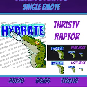 HYDRATE RAPTOR Channel Emote For Twitch/ Discord/ Stream/ Affiliate/ Chat/ Stream/ Youtube /Emoji/Cute