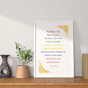 My home is the home of peace, Baha&#39;i quotes, Bahai quotes, peace, Baha&#39;i Faith, Baha&#39;i, joy, love
