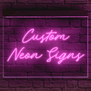 Custom Neon Signs  Personalized Neon Signs
