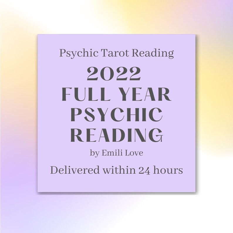 2022 Full Year in depth SAME DAY New item Limited time trial price Hours Reading Psychic Tarot 24