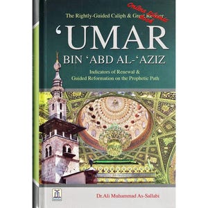 Umar Bin Abd Al- Aziz By Dr Ali Muhammad As Sallabi