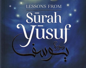 Lessons From Surah Yusuf (Pearls from the Qur'an) By Yasir Qadhi (Hardcover)
