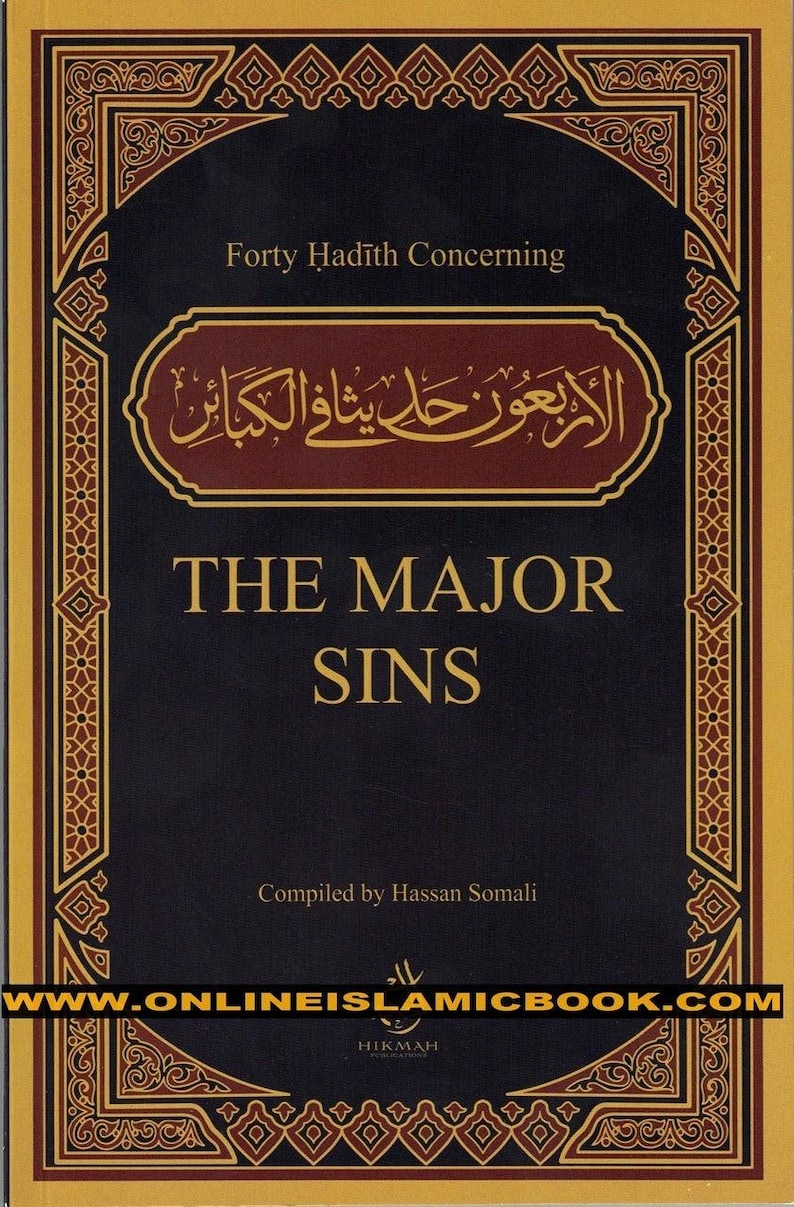 Forty Hadith Concerning The Major Sins by Hassan Somali image 1