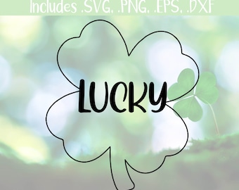 Digitaler Download - St. Patricks Day Lucky Four Leaf Klee - Kleeblatt - SVG PNG DXF Eps - geschnitten eisbildte Datei für Shirt Aufkleber Handwerk Druck