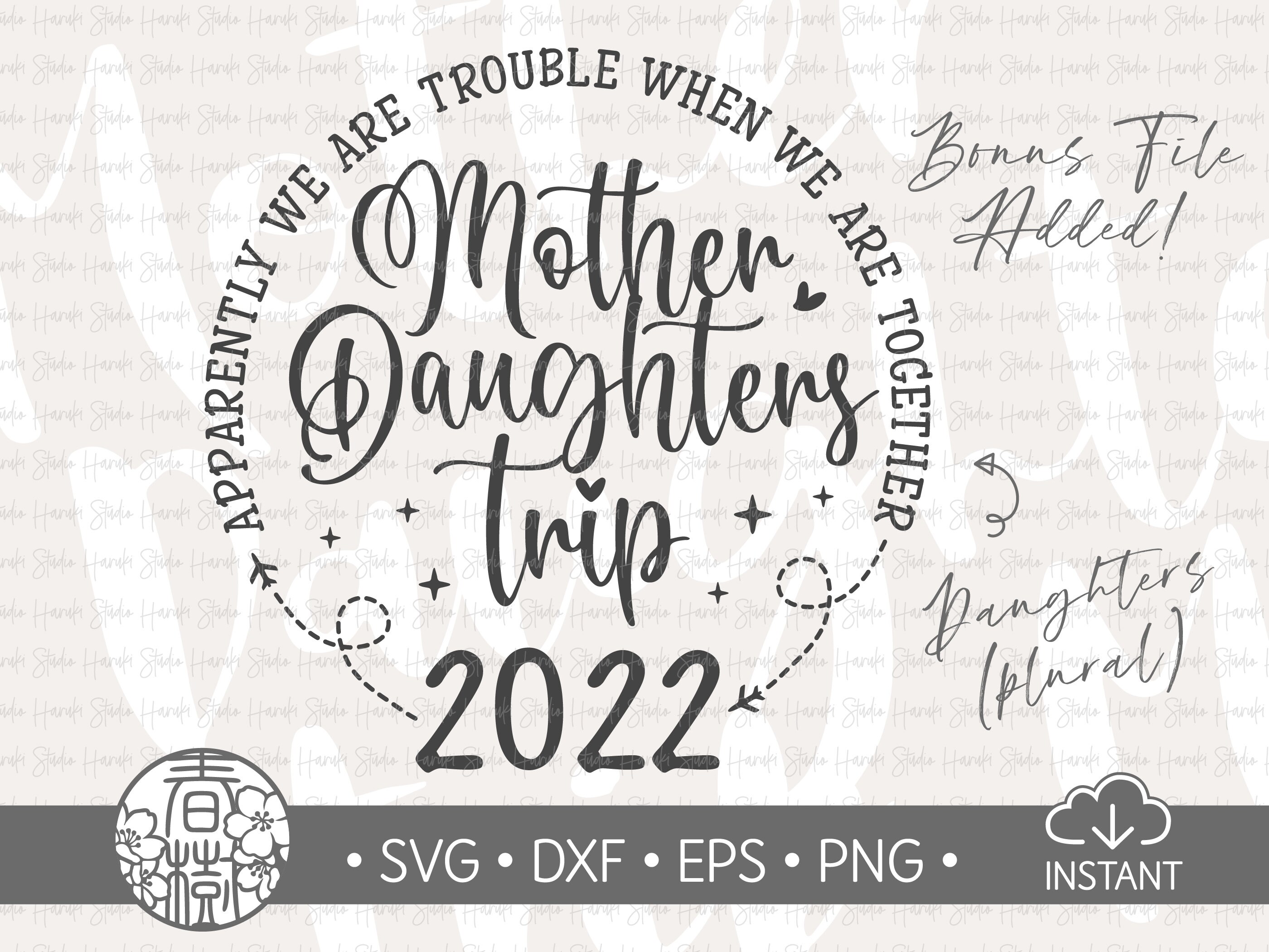 Mother Daughter Trip 2022 SVG Mother Daughters Trip Matching Etsy Canada