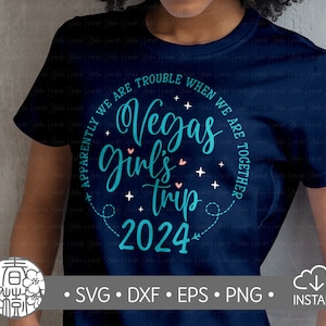 Viaggio tra ragazze a Las Vegas 2025 SVG, Problemi insieme, Viaggio tra ragazze Svg, Magliette abbinate, viaggio, svg, png, eps, dxf, cricut, Silhouette, File di taglio
