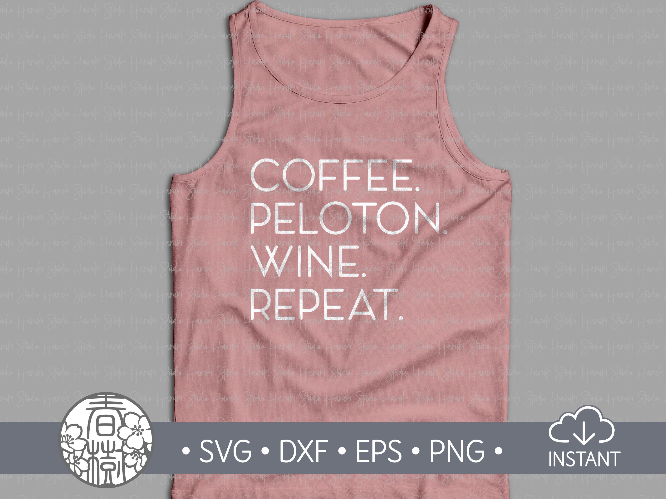 Coffee Peloton Wine Repeat SVG Peloton Quotes Decal shirt Etsy