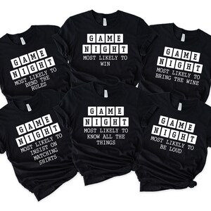 Game Night Shirts, Most Likely To Quote TShirts, Custom Group Shirts For Game Night, Customized Matching Board Game Shirts, Family T Shirts
