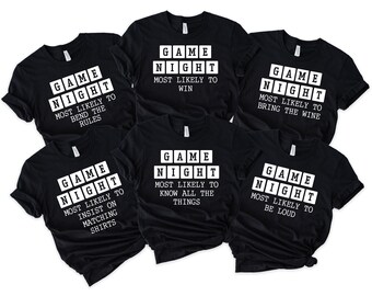 Game Night Shirts, Most Likely To Quote TShirts, Custom Group Shirts For Game Night, Customized Matching Board Game Shirts, Family T Shirts