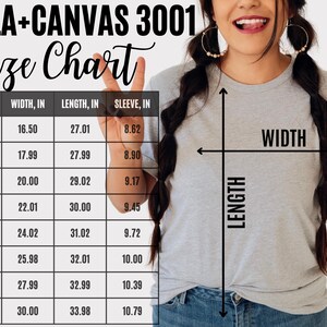 May include: A size chart for Bella + Canvas 3001 t-shirts, showing measurements in inches for width, length, and sleeve length for sizes XS to 4XL.