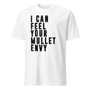 I Can Feel Your Mullet Envy, Funny Mullet Shirt, Vintage 80s Hair Tshirt, Mullet Gifts, Mullet Gift