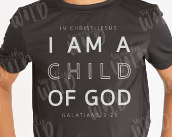 Png Files - Png Designs - Png Downloads - Sublimation - I Am a Child of God Png - Faith Shirt Png