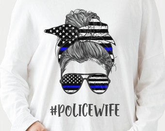 PNG - Police Wife Design Instant Download, Gift For Police Wife, Thin Blue Line Shirt, Police Officer Wife T-shirt, Back The Blue Shirt