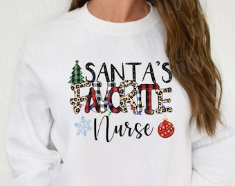 Png Files - Png Designs - Png Downloads - Sublimation - Santa's Favorite Png - Santa's Favorite Nurse Shirt Png - Christmas Design - T-Shirt