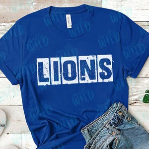 PNG - LIONS School Mascot Spirit Wear - Team Mascot PNG design - School Shirt - Distressed Mascot - Grunge Mascot - Sublimation Dtf Mascot