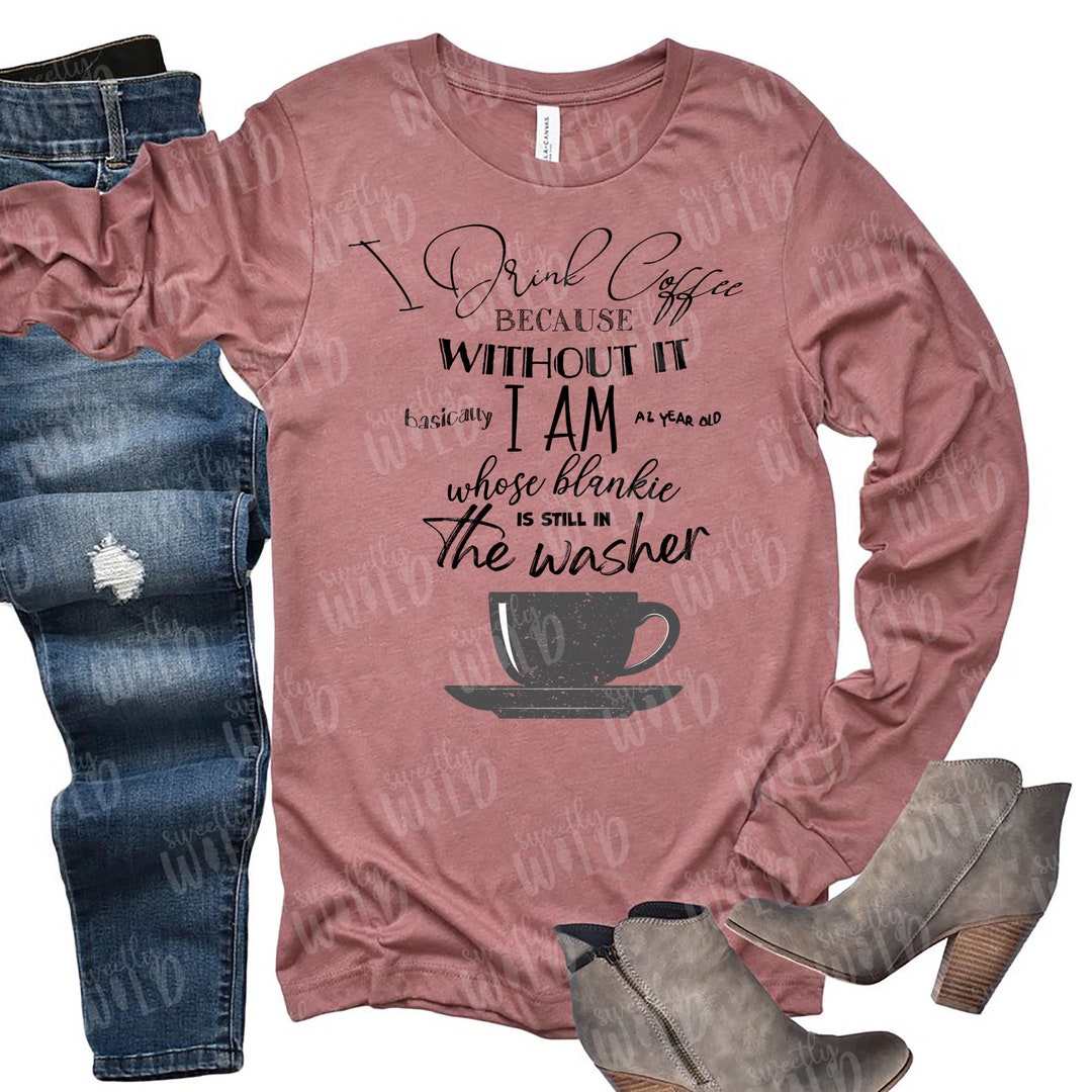 PNG I Drink Coffee Because Png Coffee Shirt Png Designs Etsy png-i-drink-coffee-because-png-coffee-shirt-png-designs-etsy
