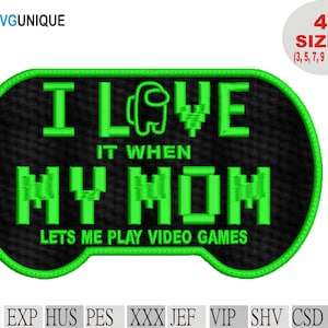 Puede incluir: Parche bordado verde y negro con un diseño de mando de videojuego. El texto dice "Me encanta cuando mi madre me deja jugar a los videojuegos". El parche está disponible en cuatro tamaños: 3, 5, 7 y 9 pulgadas.