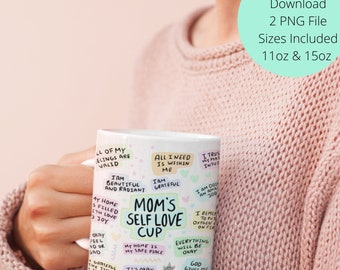 Mom Mug Sublimation, 11oz Mug Sublimation Designs, Digital Sublimation Downloads mug png files for sublimation Affirmation PNG File Download