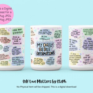 May include: A white ceramic mug with a colorful design featuring Bible verses and the text "My Daily Bible Affirmations".
