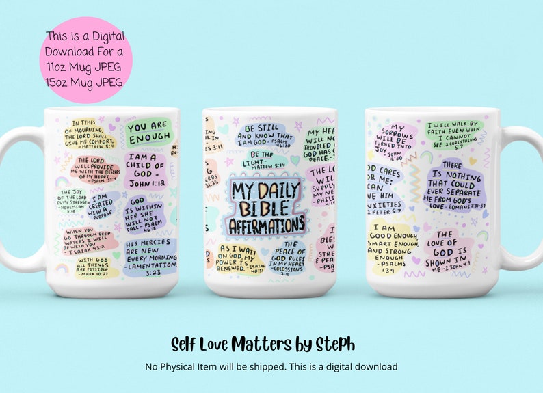 May include: A white ceramic mug with a colorful design featuring Bible verses and the text "My Daily Bible Affirmations".