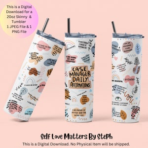 May include: A set of three 20 ounce skinny tumblers with colorful abstract designs and positive affirmations for case managers. The tumblers are white with a variety of colors including pink, blue, yellow, and brown. The text on the tumblers includes phrases like "I am an amazing case manager", "I am doing my best everyday", and "I am proud of myself and the work I do".