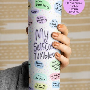 Self Care Tumbler, 20 oz skinny tumbler design sublimation, Mental Health PNG, 20 oz Tumbler PNG Designs, 20 Oz Tumbler Wrap, Tumbler PNG
