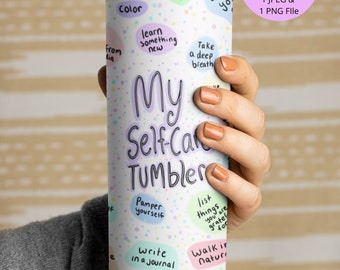 Self Care Tumbler, 20 oz skinny tumbler design sublimation, Santé mentale PNG, 20 oz Tumbler PNG Designs, 20 Oz Tumbler Wrap, Tumbler PNG