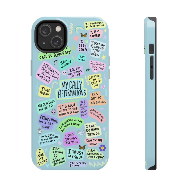 Daily Affirmations Phone Case, Trendy iPhone Case, Trendy iPhone 14 Case Quote Phone Case Aesthetic iPhone 13 Case Trendy Mental Health Gift image 7
