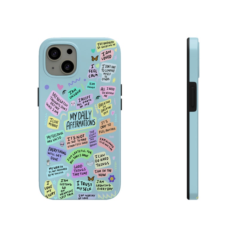 Daily Affirmations Phone Case, Trendy iPhone Case, Trendy iPhone 14 Case Quote Phone Case Aesthetic iPhone 13 Case Trendy Mental Health Gift image 9
