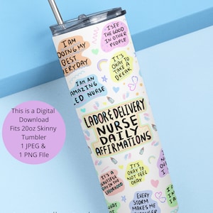 Labor And Delivery Nurse Tumbler, 20oz Tumbler Sublimation PNG, Labor And Delivery New Future Nurse Gift Idea, Nursing School Student Grad
