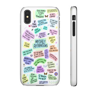 May include: A white phone case with a colorful design featuring positive affirmations and inspirational quotes. The text includes phrases like "I am loved", "My daily affirmations", "I am unique", "I love my body", "Everything will get done", "I trust myself", and "I am worthy of love".