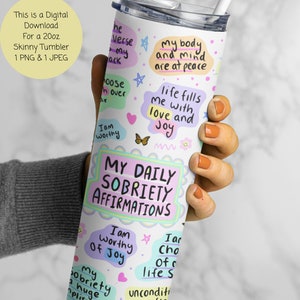 Sobriety PNG, Sober Tumbler Wrap, Addiction Recovery PNG, Recovery Sublimation, Sobriety Geschenk für Frauen Skinny Tumbler PNG 20oz Tumbler Wrap