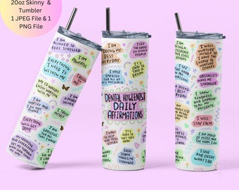 Dental Hygienist Becher Wrap, 20 Unzen Skinny Becher Sublimation Design, Dental Hygienist Geschenk, Becher Wrap PNG, digitaler Download PNG Datei
