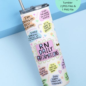 Nurse 20oz Tumbler PNG, Nurse Tumbler PNG, Nurse Tumbler Sublimations Design, Nurse Tumbler Wrap, Nurse Daily Affirmations, Gift For RN