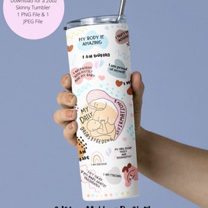 20oz Skinny Tumbler Sublimation Designs, Breastfeeding Affirmations, Breastfeeding Tumbler PNG, Inspirational Tumbler PNG, New Mom Gift